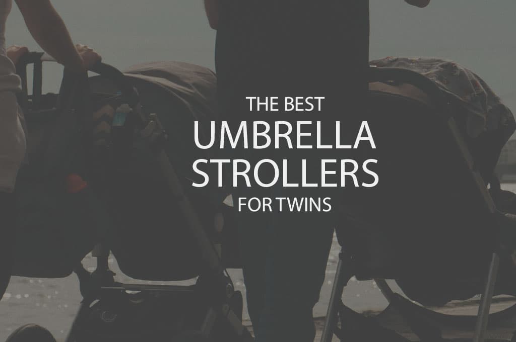 Cover Image for 13 Best Umbrella Strollers for Twins